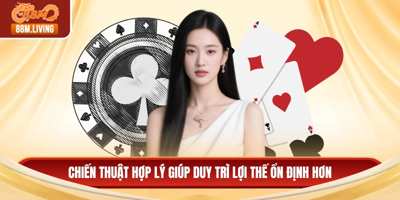 Cách Chơi Bài Cào - Hướng Dẫn Luật Chơi Và Tính Điểm 4 Chiến thuật hợp lý giúp duy trì lợi thế ổn định hơn
